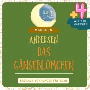 Cover von Das Gänseblümchen plus vier weitere Märchen von Hans Christian Andersen von Andersen, Hans Christian