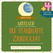 Cover von Der standhafte Zinnsoldat plus vier weitere Märchen von Hans Christian Andersen von Andersen, Hans Christian