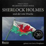 Cover von Sherlock Holmes und der rote Drache (Die neuen Abenteuer, Folge 20) von Doyle, Sir Arthur Conan