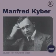 Cover von Manfred Kyber (Autorenbiografie) von Kyber, Manfred