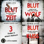 Cover von Blutzeit - Blutwolf - Blutkuss - Drei Thriller in einem Hörbuch - Lina Saint-George-Reihe, Sammelband 1 von Litz, Doris