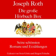 Cover von Joseph Roth: Die große Hörbuch Box von Roth, Joseph