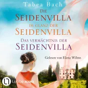 Cover von Seidenvilla - Seidenvilla-Saga, Teil 1-3 von Bach, Tabea