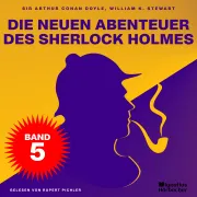 Cover von Die neuen Abenteuer des Sherlock Holmes (Band 5) von Doyle, Sir Arthur Conan