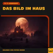 Cover von Das Bild im Haus von Lovecraft, H. P.