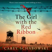 Cover of Girl with the Red Ribbon by Schabowski, Carly