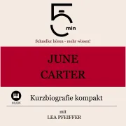 Cover von June Carter Cash: Kurzbiografie kompakt von 5 Minuten