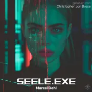 Cover von Seele.exe von Dahl, Marcel