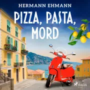 Cover von Pizza, Pasta, Mord von Ehmann, Hermann
