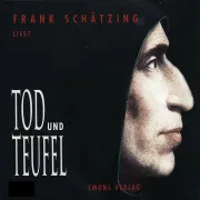 Cover of Tod und Teufel by Schätzing, Frank