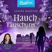 Cover von Ein Hauch von Täuschung - Lucys zweiter Fall von Meester, Janine