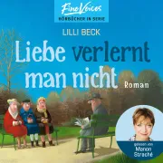 Cover von Liebe verlernt man nicht von Beck, Lilli