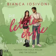 Cover of Die letzte erste Nacht - Firsts-Reihe, Teil 3 by Iosivoni, Bianca