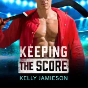 Cover of Keeping the Score by Jamieson, Kelly