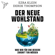 Cover von Der neue Wohlstand von Klein, Ezra