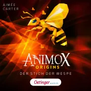 Cover of Animox Origins 2. Der Stich der Wespe by Carter, Aimée