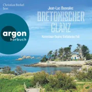 Cover von Bretonischer Glanz - Kommissar Dupins fünfzehnter Fall von Bannalec, Jean-Luc