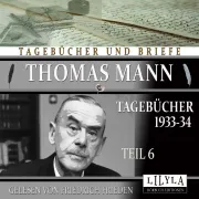 Cover von Tagebücher 1933-34 - Teil 6 von Mann, Thomas