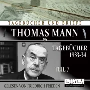 Cover von Tagebücher 1933-34 - Teil 7 von Mann, Thomas