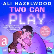Cover von Two Can Play - Die spielerische Weiterentwicklung von Liebe von Hazelwood, Ali