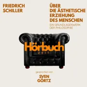 Cover of Über die ästhetische Erziehung des Menschen. Eine philosophische Abhandlung in Briefform. by Hörbuchzeit