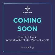 Cover of Freddy und Flo 4: Advent, Advent, der Wichtel rennt! by Kling, Maria