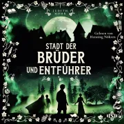 Cover of Stadt der Brüder und Entführer (Stadt der Magier 4) by Mohr, Judith