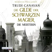 Cover of Die Gilde der Schwarzen Magier by Canavan, Trudi