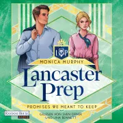 Cover of Lancaster Prep - Promises We Meant To Keep by Murphy, Monica