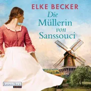 Cover of Die Müllerin von Sanssouci by Becker, Elke