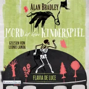Cover of Flavia de Luce 2 - Mord ist kein Kinderspiel by Bradley, Alan
