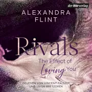 Cover of The Effect of Loving You by Flint, Alexandra