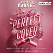 Cover of Perfect Cover by Barnes, Jennifer Lynn