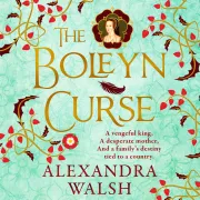 Cover of The Boleyn Curse by Walsh, Alexandra