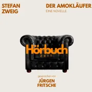 Cover von Der Amokläufer. Eine Novelle. von Hörbuchzeit