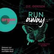 Cover of Run away - Ich lasse dich bluten! by Odesza D.C.