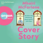 Cover of Cover Story. Sie haben eine Abmachung - Küssen gehört nicht dazu by McFarlane, Mhairi