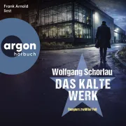 Cover of Das kalte Werk - Denglers zwölfter Fall by Schorlau, Wolfgang