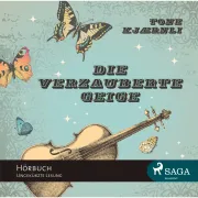 Cover von Die verzauberte Geige von Kjaernli, Tone