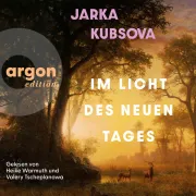 Cover von Im Licht des neuen Tages von Kubsova, Jarka