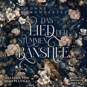 Cover von Das Lied der stummen Banshee von Wundersee, Yvonne