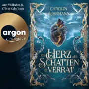 Cover von Ein Herz aus Schatten und Verrat von Herrmann, Carolin