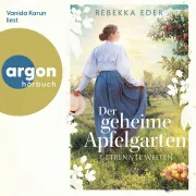 Cover of Der geheime Apfelgarten: Getrennte Welten by Eder, Rebekka