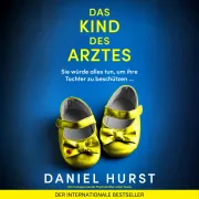 Cover of Das Kind des Arztes by Hurst, Daniel