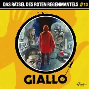 Cover von Folge 13: Das Rätsel des roten Regenmantels von Duschek, Markus