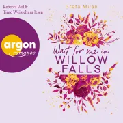Cover von Wait for me in Willow Falls von Milán, Greta