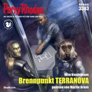 Cover of Perry Rhodan 3383: Brennpunkt TERRANOVA by Vandemaan, Wim