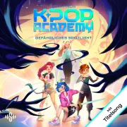 Cover of K-Pop Academy 2: Gefährliches Spotlight by Finch, Mina