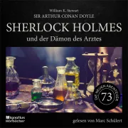 Cover of Sherlock Holmes und der Dämon des Arztes (Die neuen Abenteuer, Folge 73) by Doyle, Sir Arthur Conan