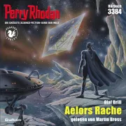 Cover of Perry Rhodan 3384: Aelors Rache by Brill, Olaf